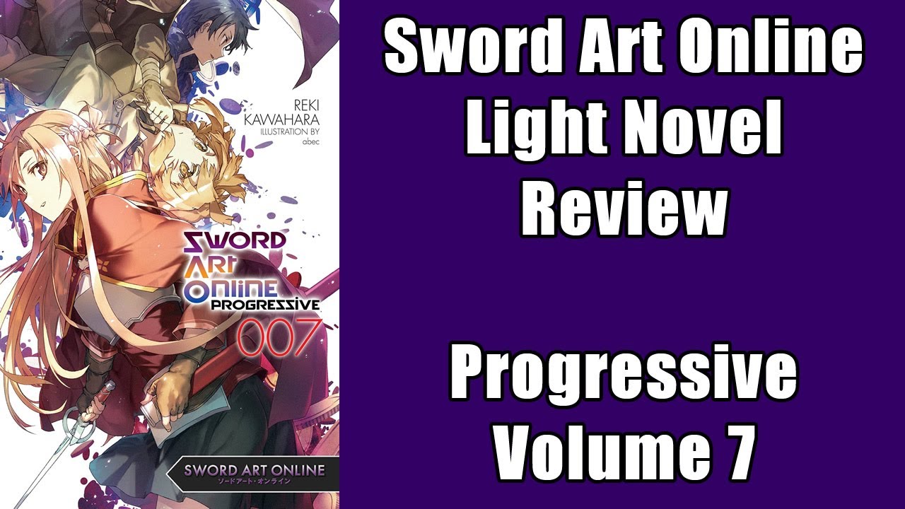 Light Novel Review: Sword Art Online – Progressive [Volume 1]