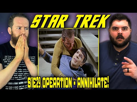 First Time Watching ALL of Star Trek - Episode 29: Operation - Annihilate! (TOS S1E29)