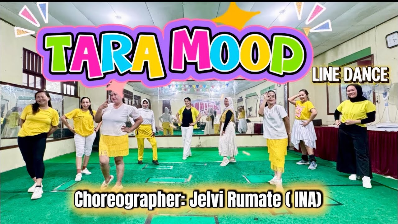 TARA MOOD || Line Dance || Level: Beginner || Choreo: Jelvi Rumate ( INA)