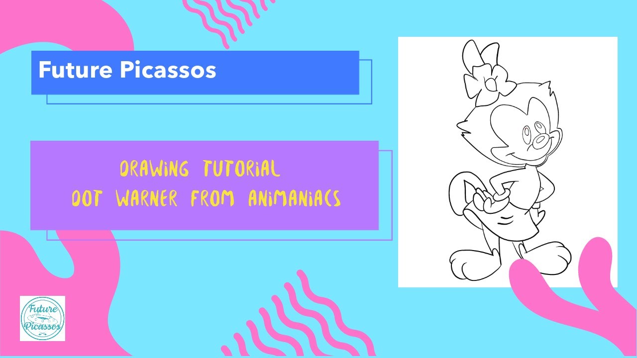 Dot - The Animaniacs Drawing Tutorial- Future Picassos - YouTube