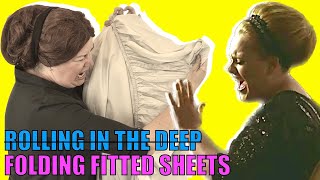 Adele - Rolling in the Deep Parody Song - Folding Fitted Sheets