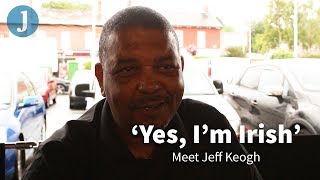 'Yes, I'm Irish': Meet Jeff Keogh