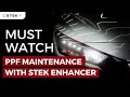 How to protect your paint protection film | Stek PPF | PPF Care