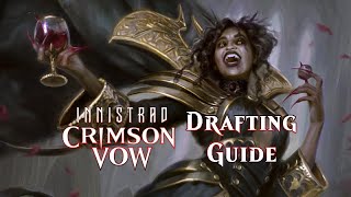 Drafting Innistrad: Crimson Vow? Watch this video first!