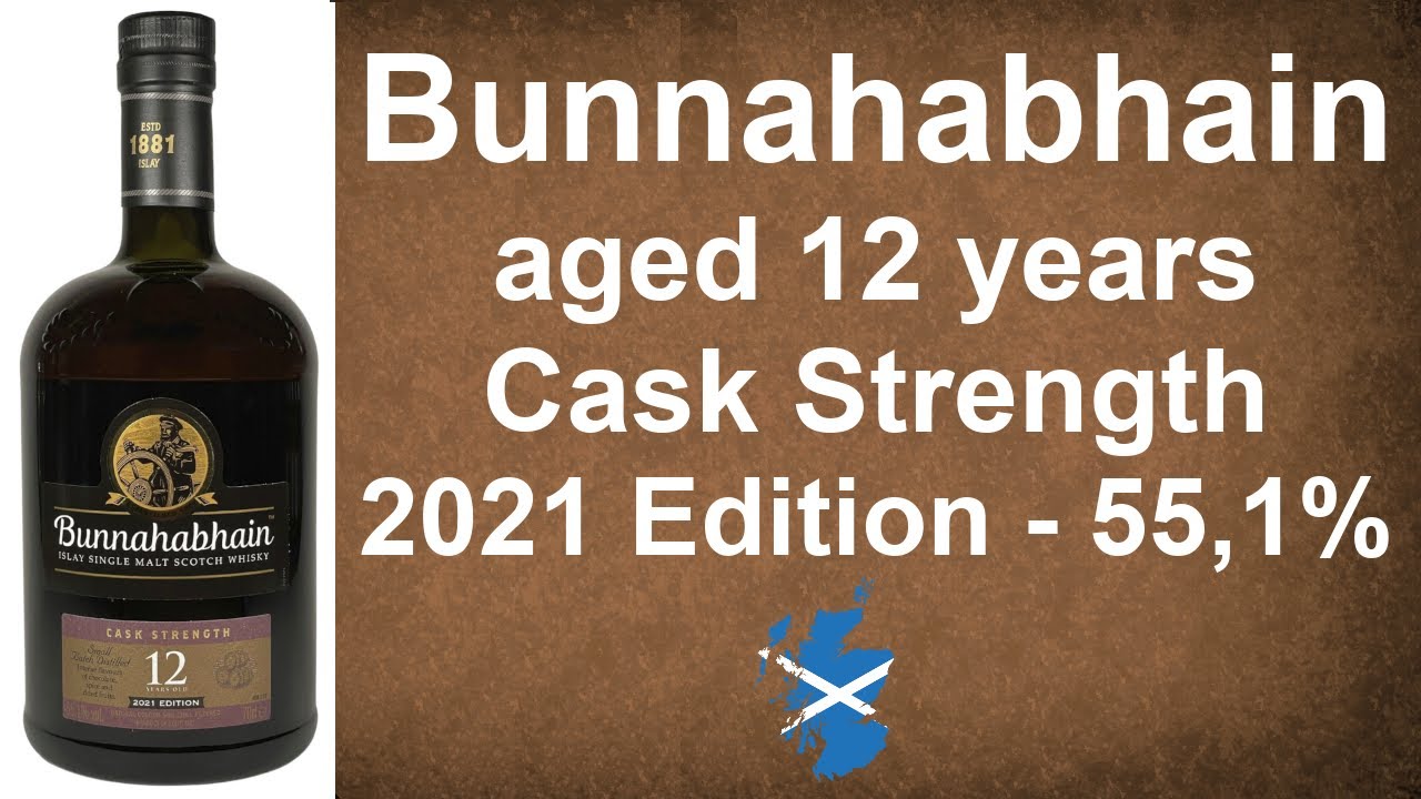 Bunnahabhain aged 12 years Cask Strength 2021 Edition with 55,1