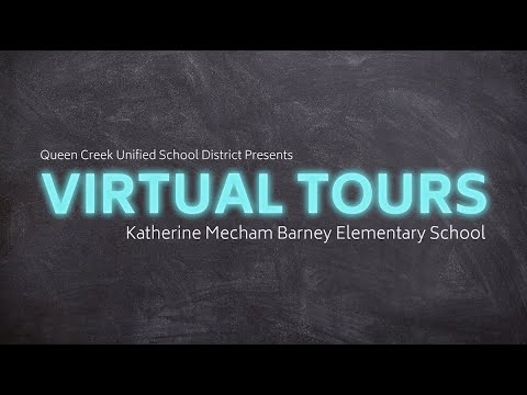 VIRTUAL TOUR: Katherine Mecham Barney Elementary School