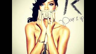 Rihanna - Pour It Up [Bass Remix] (Mega-C&S)