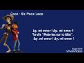 Coco - Un Poco Loco (Lyrics) Mp3 Song