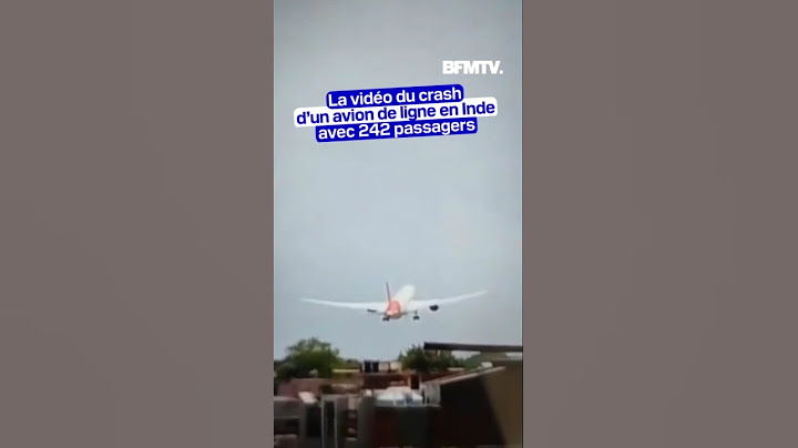 La vidéo du crash d'un avion de ligne en Inde avec 242 passagers à bord