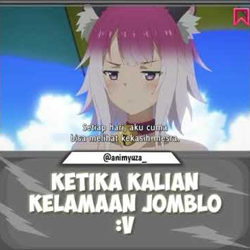 story wa anime 30 detik