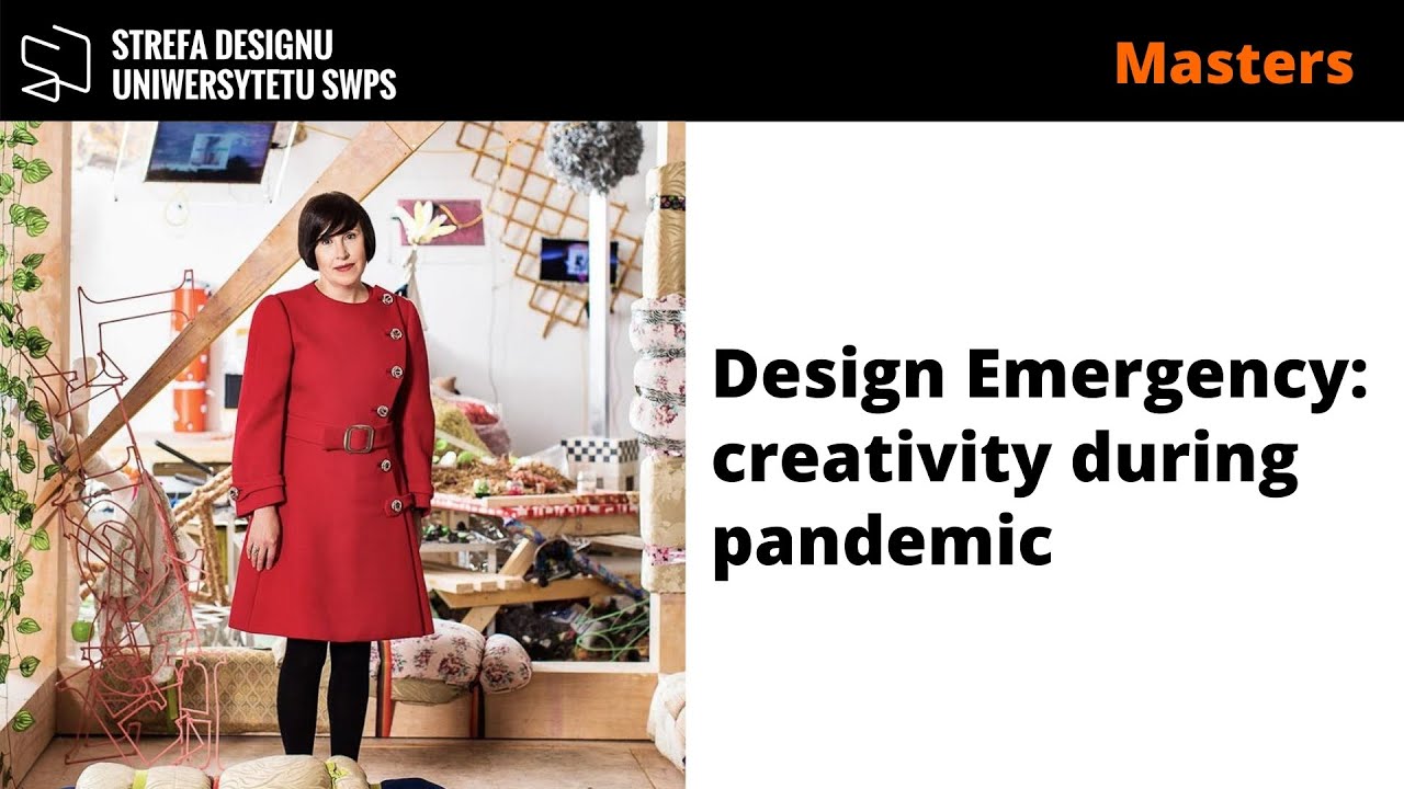 MASTERS: Design Emergency: creativity during pandemic - Alice Rawsthorn