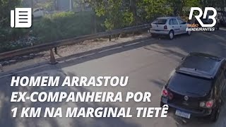 Prisão De Homem Que Atropelou E Arrastou Mulher Manhã Bandeirantes