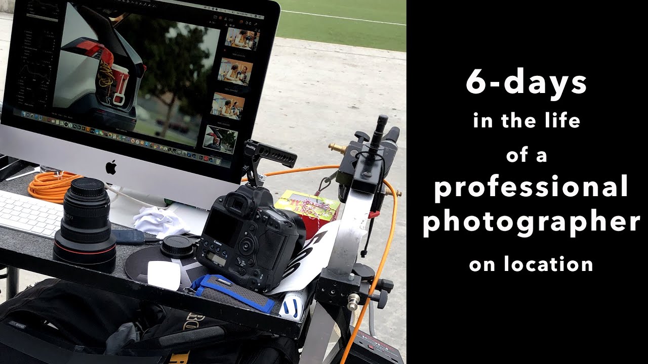 6 Days in the Life of a Professional Advertising Photographer on location.