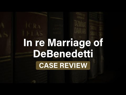 In re Marriage of DeBenedetti