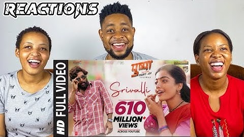 African Friends Reacts To Srivalli (Video) | Pushpa | Allu Arjun, Rashmika Mandanna | Javed Ali |DSP