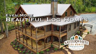 EVEN MORE Beautiful Log Homes