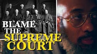 The Nine Black Robes Are Most Responsible for America's Race Problems
