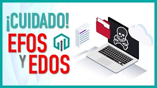 EFOS y EDOS | Empresas que Facturan Operaciones Simuladas y Empresas que Deducen Operaciones | SAT