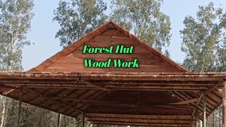 Forest Hut Wood Work ! How to make a Forest Hut ! #designofmetal