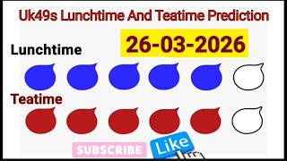 Uk49s Lunchtime Prediction 26 March 2026 | Uk49s Lunchtime Prediction For Today
