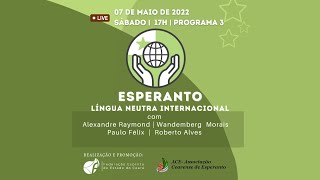 Programa Esperanto, língua neutra internacional – No. 3.