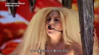 Lady gaga - Venus Live ( SMAP X SMAP)
