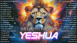 Hillsong Español Sus Mejores Canciones  Grandes canciones Hillsong en Espanol 2024  A Ti me Rindo