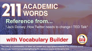 Celebrity 211 Academic Words Ref from "Jack Dorsey: How Twitter needs to change | TED Talk" Wealth