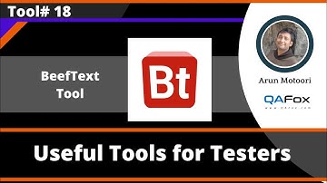 BeefText - Useful Tool for Sotware Testers
