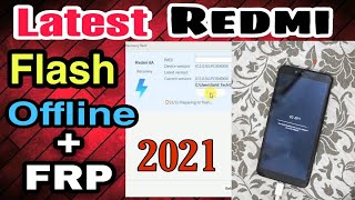 All latest Redmi offline flashing tool 2021 | Flash Any Mi Phone 2021