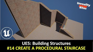 UE5: Building Structures - #14 Modular, Procedural Staircase using Geometry Script