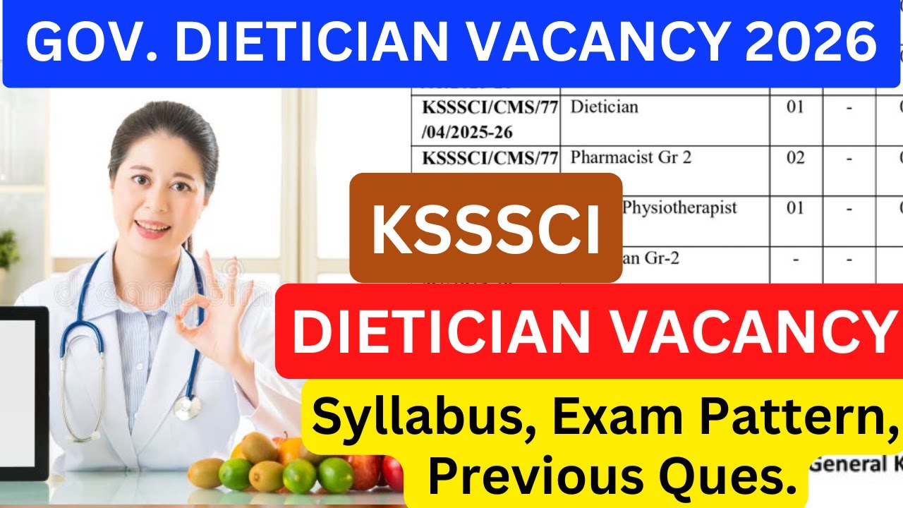 24551 dietitian 15 jobs in india: latest dietitian 15... Government Dietician Vacancy 2026 | KSSSCI Dietician Syllabus # ...