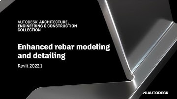 Revit 2022 1 Enhanced Rebar Modeling and Detailing