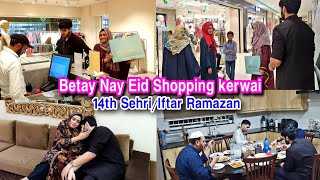 14th Iftari🌙Betay Nay Eid Ki Shopping Kerwa bhi Di #Alhumdulilah #Ramadan by Remedies with Khanum 207,193 views 1 year ago 9 minutes, 39 seconds