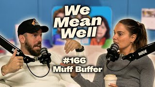 #166 - Muff Buffer
