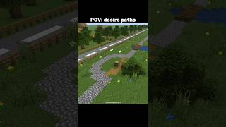 How desire paths are made  #minecraft #minecraftshorts #minecraftbuilding #minecraftmemes