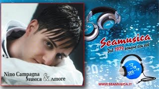 Nino Campagna - Nun Me Crire Cchiu - Official Seamusica