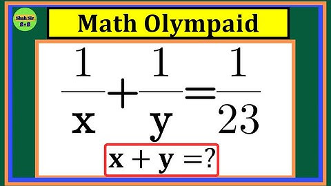 USA | A Very Nice Algebra Olympiad Maths Problem | Solve x + y = ?