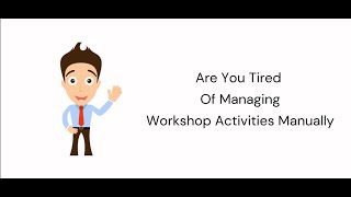 Workshop Management