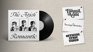 INOENG SHALEHA - FAHMIL ARABI (Official Lyrics Video)