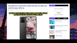 Nokia HMD Pulse Pro (LGD) Dead Boot Fix Firmware | 1520-0-00WW-B01 | 100% Tested via AMT &amp; Pandora