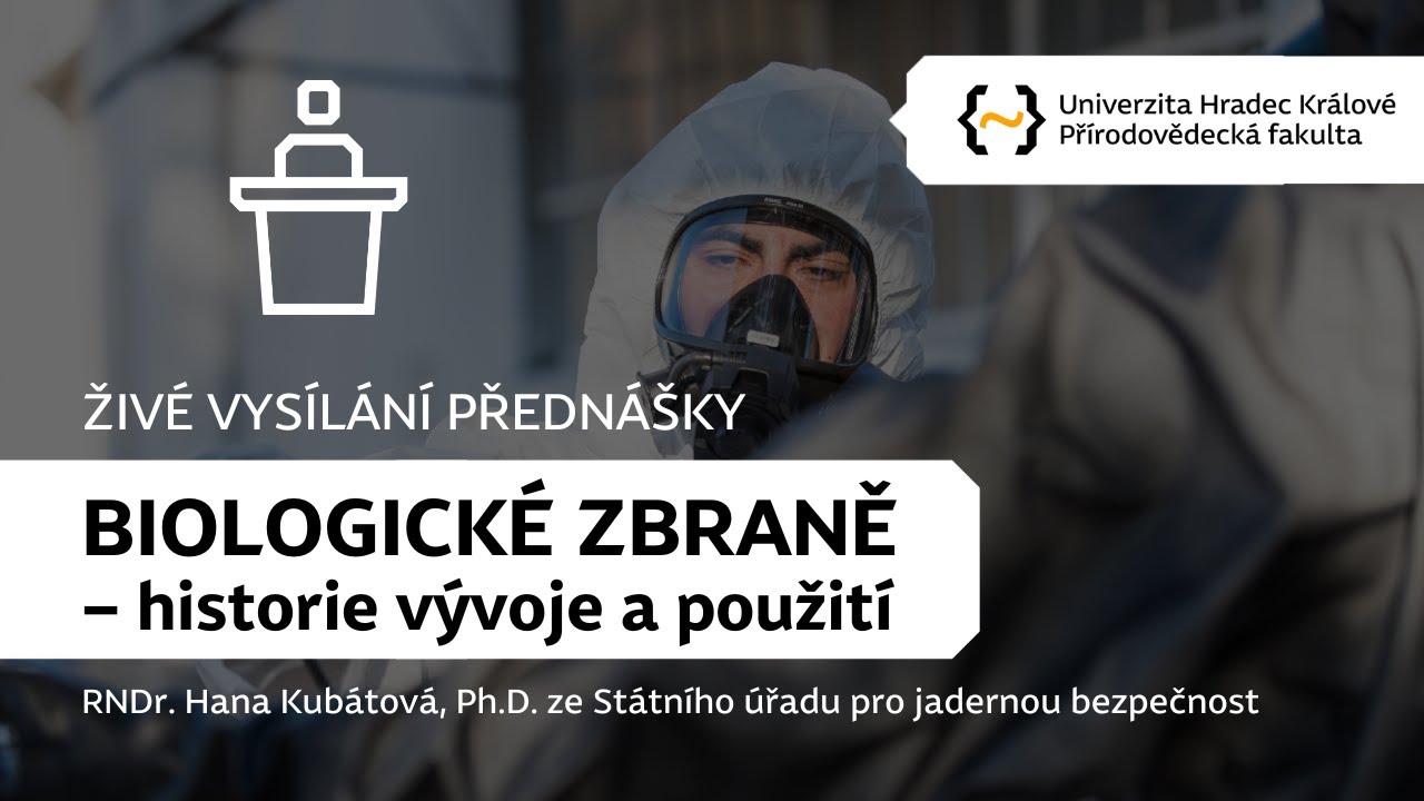 Přednáška BIOLOGICKÉ ZBRANĚ