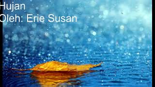 Hujan (Lagu Dangdut oleh: Erie Susan)