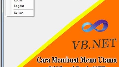Cara Membuat Menu Utama #VisualBasic Net