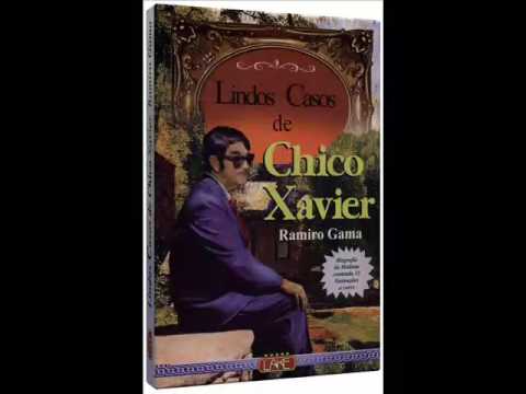 Lindos Casos de Chico Xavier  -  A Luz do Espiritismo