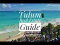 Real Estate in Tulum -What is the market like now?