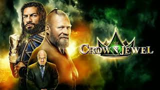 WWE CROWN JEWEL 2021 THEME