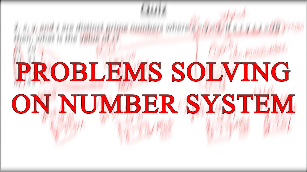 Problem Solving on Number System #education #maths - YouTube