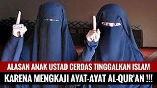 Alasan Anak Ustadz Terima Tuhan Yesus