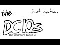 3  the dc10s the bedroom tapes ep education track 